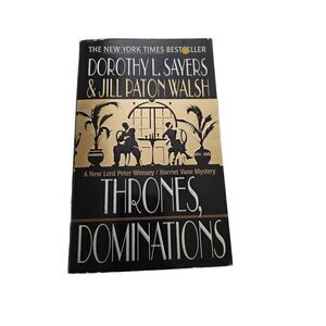 Thrones, dominations Dorothy L layers and jill Patton Walsh st. Martin's paperba